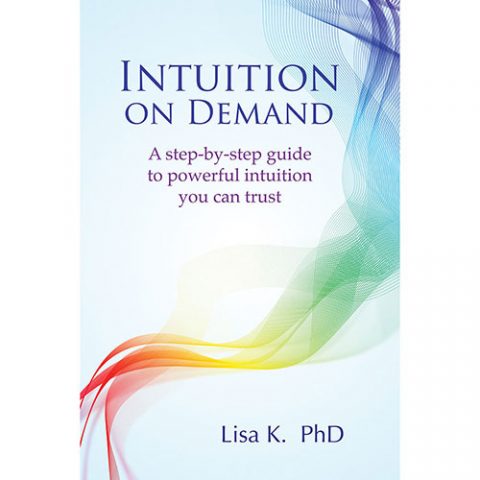 Intuition, Spirituality, Dr. Lisa K.